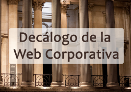 Decálogo de la Web Corporativa