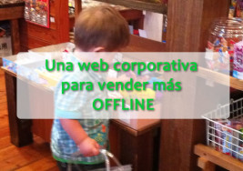 Una web corporativa para vender más OFFLINE