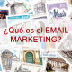 ¿Qué es el email marketing? - LEMA consultores TIC